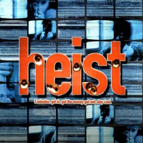 Heist