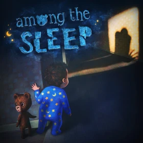 Among the Sleep