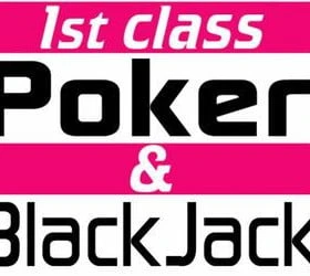 1st Class Poker & BlackJack