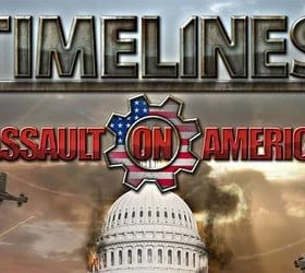 TimeLines: Assault on America