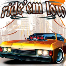 Ride'em Low