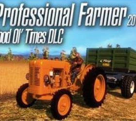 Professional Farmer 2014: Good Ol’ Times