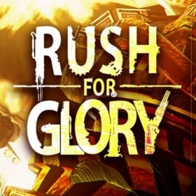 Rush for Glory