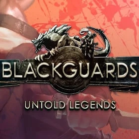 Blackguards: Untold Legends