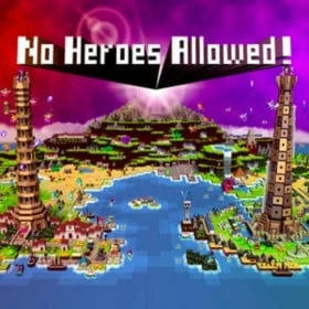 No Heroes Allowed!