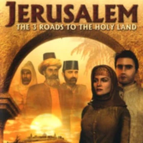 Jerusalem: The Three Roads to the Holy Land