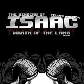 The Binding of Isaac: The Wrath of the Lamb