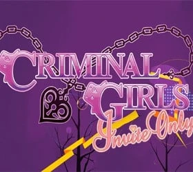 Criminal Girls: Invite Only