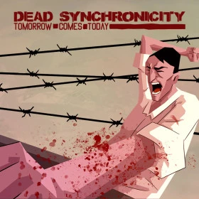 Dead Synchronicity: Tomorrow comes Today