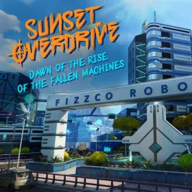 Sunset Overdrive: Dawn of the Rise of the Fallen Machines