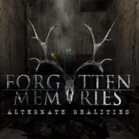 Forgotten Memories: Alternate Realities