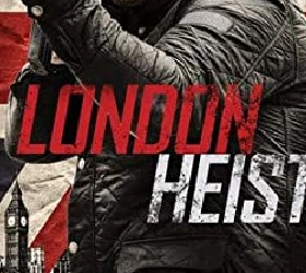 London Heist