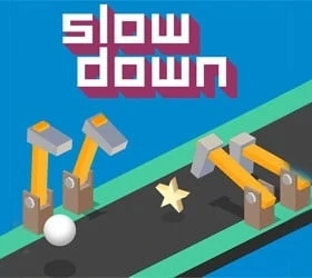 Slow Down