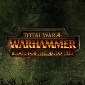 Total War: Warhammer - Blood for the Blood God