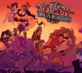 Crush Your Enemies