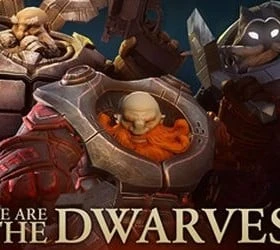 We Are the Dwarves