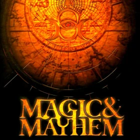 Magic & Mayhem