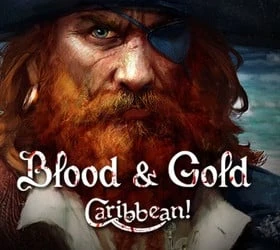 Blood & Gold: Caribbean!
