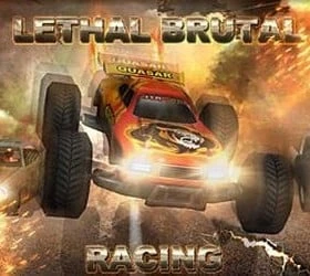 Lethal Brutal Racing