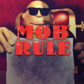 Mob Rule