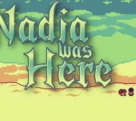 Nadia Was Here