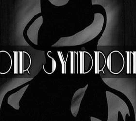 Noir Syndrome