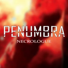 Penumbra: Necrologue