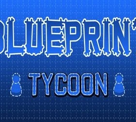 Blueprint Tycoon