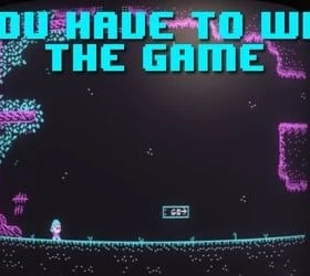 You Have to Win the Game