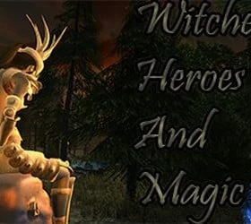Witches, Heroes and Magic