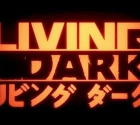 Living Dark