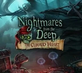 Nightmares from the Deep: The Cursed Heart