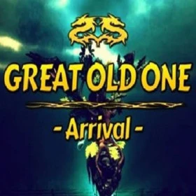 Great Old One - Arrival
