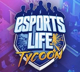 Esports Life Tycoon