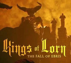 Kings of Lorn: The Fall of Ebris