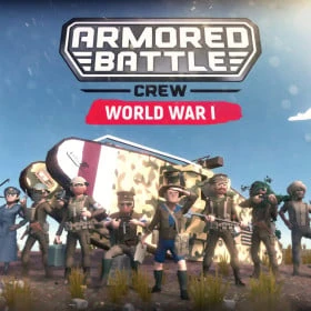 Armored Battle Crew [World War 1] - Tank Warfare and Crew Management Simulator