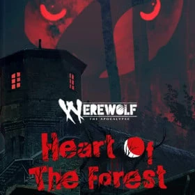 Werewolf: The Apocalypse - Heart of the Forest