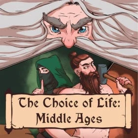 The Choice of Life: Middle Ages