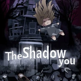 The Shadow You