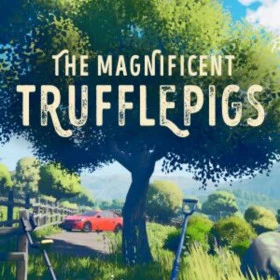 The Magnificent Trufflepigs