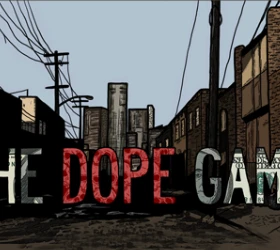 The Dope Game