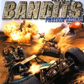 Bandits: Phoenix Rising