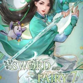 Sword and Fairy 7