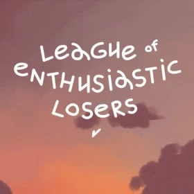 League Of Enthusiastic Losers