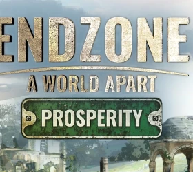 Endzone - A World Apart: Prosperity