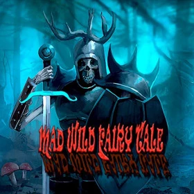 Mad Wild Fairy Tale