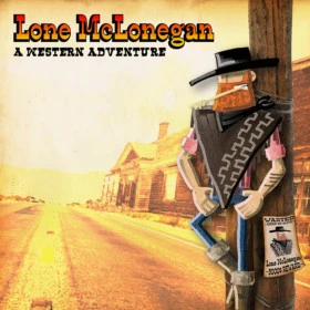 Lone McLonegan: A Western Adventure