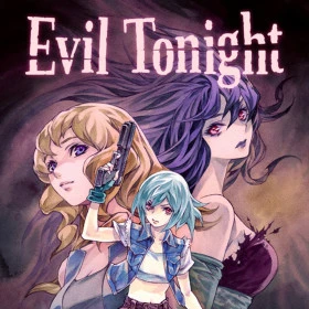Evil Tonight