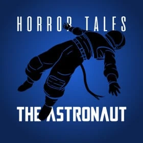 Horror Tales: The Astronaut