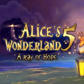 Alice's Wonderland 5: A Ray Of Hope